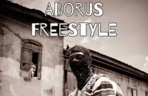 Vector – ABORUS (Freestyle) Ft. AlhajiDickson (Mp3 Download)