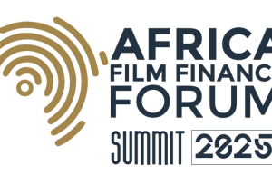 Africa Film Finance Forum eyes $20 billion Pan-African film economy