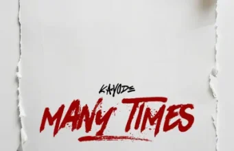 Kayode – Many Times (Mp3 Download)