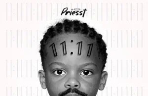 Priesst – 11:11 (Mp3 Download)
