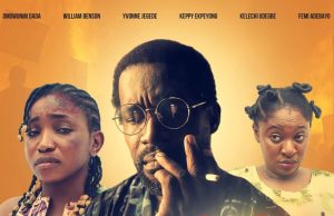 Tunde Kelani is Back with a New Film “Cordelia” Starring Yvonne Jegede, Omowunmi Dada, William Benson & Femi Adebayo