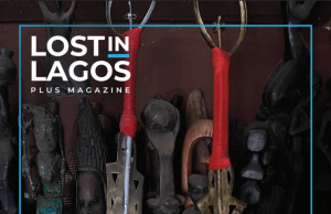‘The Culture Issue’: Lost In Lagos Plus Magazine Debuts Their Culture Issue