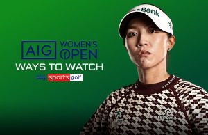 AIG Women’s Open: Key TV times,, Royal Porthcawl schedule, bonus coverage and how to watch or stream women’s golf major on Sky Sports | Golf News