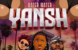DJ OBA45 – Water Water Yansh Ft Muripounds & Emmyblaq (Mp3 Download)