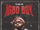 Oluwa BB – Igbo Boy (Mp3 Download)