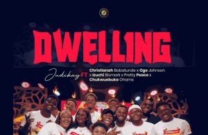 Judikay – Dwelling Ft. Christianah Babatunde, Oge Johnson, Izuchi Bismark, Pretty Peace & Chukwuebuka Ohams (MP3 Download)
