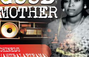 Chinedu unveils Good Mother (My Mama, BEAGLE)