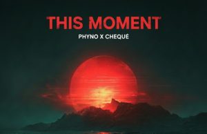 Phyno – This Moment Ft. Cheque (Mp3 Download)
