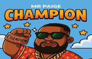 Mr Paige – Champion(Mp3 Download)