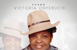 Evang Victoria Onyebuchi – Basket Of Thanks (Ugba Ekele) (Mp3 Download)