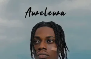 Ayox – Awelewa (Mp3 Download)