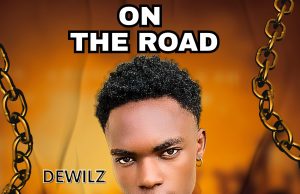 Dewilz – On The Road