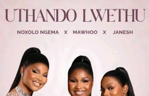 Noxolo Ngema – Uthando Lwethu Ft Mawhoo & Janesh (Mp3 Download)