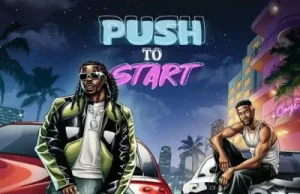 Aguero Banks – Push 2 Start ft. Chike (Mp3 Download)