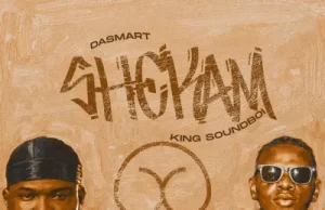 Dasmart – Shekam ft. King Soundboi (Mp3 Download)