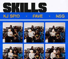 KJ Spio – Skills ft. Fave & NSG (Mp3 Download)