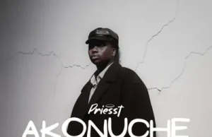 Priesst – Akonuche (Mp3 Download)