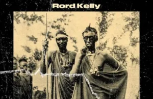 Rord Kelly – Nwannem (Mp3 Download)